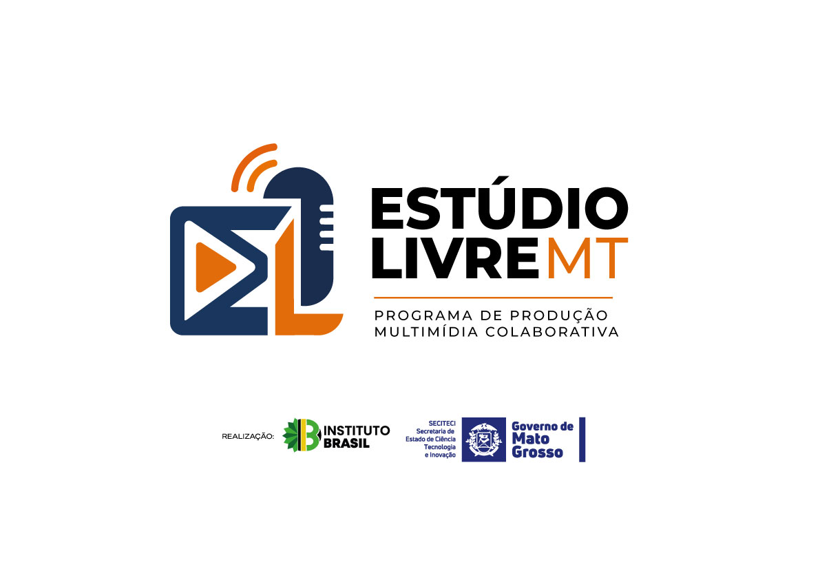 Estúdio Livre MT, programa de produção multimídia colaborativa, com marcas institucionais